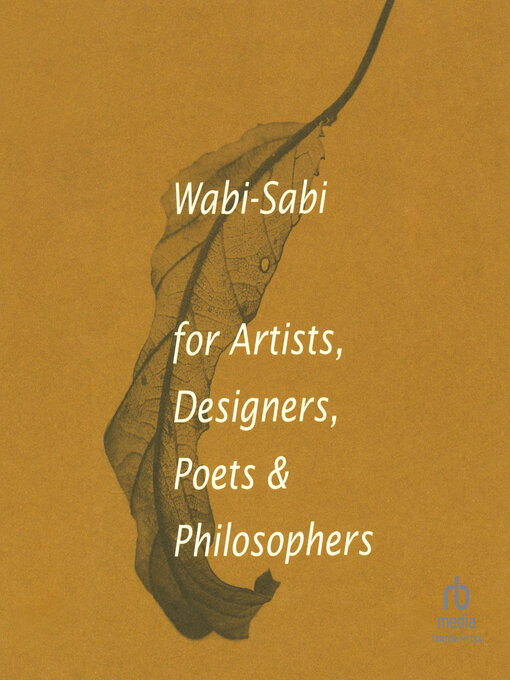 Cover image for Wabi-Sabi for Artists, Designers, Poets & Philosophers